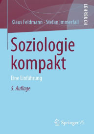 Title: Soziologie kompakt: Eine Einführung, Author: Klaus Feldmann