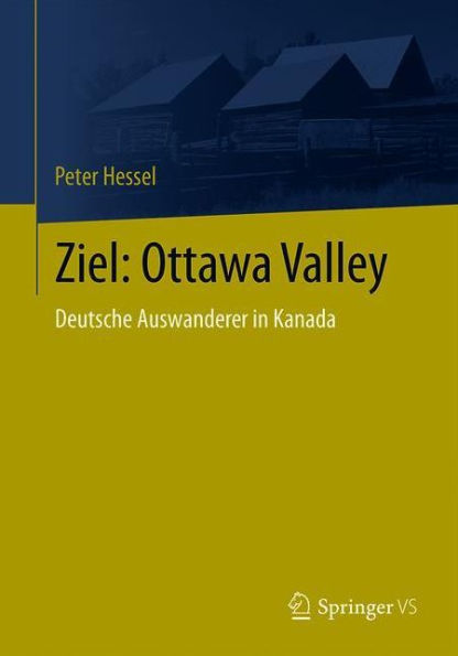 Ziel: Ottawa Valley: Deutsche Auswanderer in Kanada