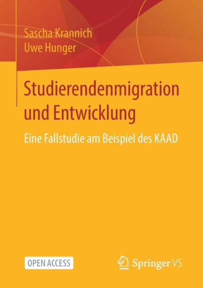 Studierendenmigration und Entwicklung: Eine Fallstudie am Beispiel des KAAD