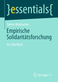 Title: Empirische Solidaritätsforschung: Ein Überblick, Author: Stefan Wallaschek