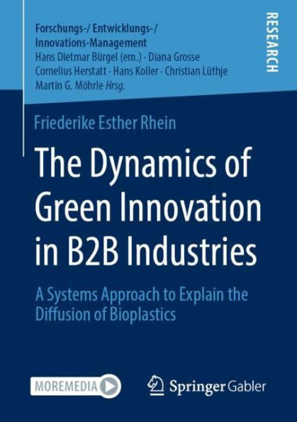 the Dynamics of Green Innovation B2B Industries: A Systems Approach to Explain Diffusion Bioplastics