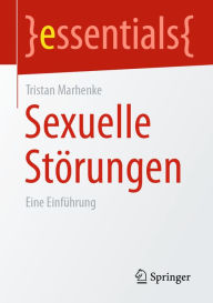 Title: Sexuelle Störungen: Eine Einführung, Author: Tristan Marhenke