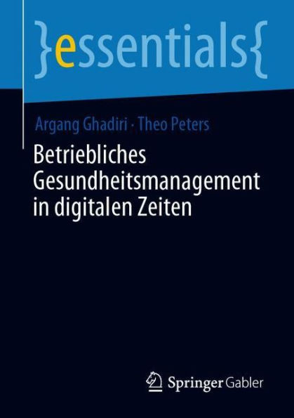 Betriebliches Gesundheitsmanagement digitalen Zeiten