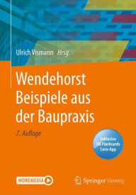 Title: Wendehorst Beispiele aus der Baupraxis, Author: Ulrich Vismann