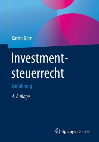 Investmentsteuerrecht: Einfï¿½hrung