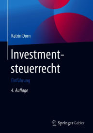 Title: Investmentsteuerrecht: Einführung, Author: Katrin Dorn