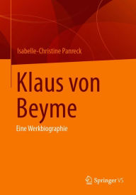 Title: Klaus von Beyme: Eine Werkbiographie, Author: Isabelle-Christine Panreck