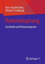 Title: Hammelsprung: Geschichte und Parlamentspraxis, Author: Hans-Joachim Berg
