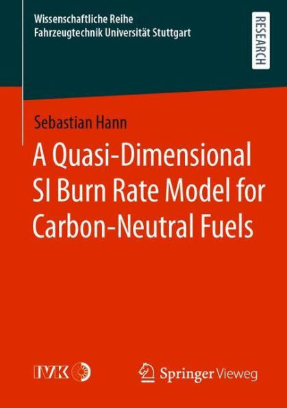 A Quasi-Dimensional SI Burn Rate Model for Carbon-Neutral Fuels