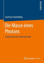 Die Masse eines Photons: Randnotizen der Elektrotechnik