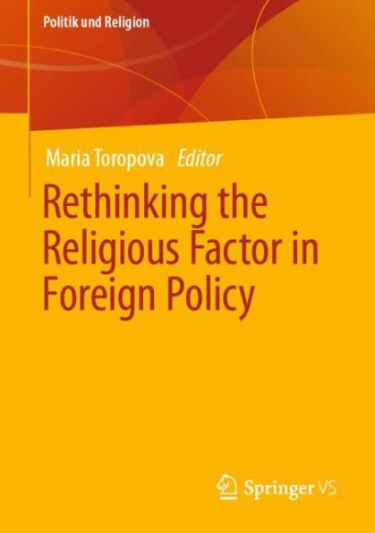 Rethinking the Religious Factor Foreign Policy