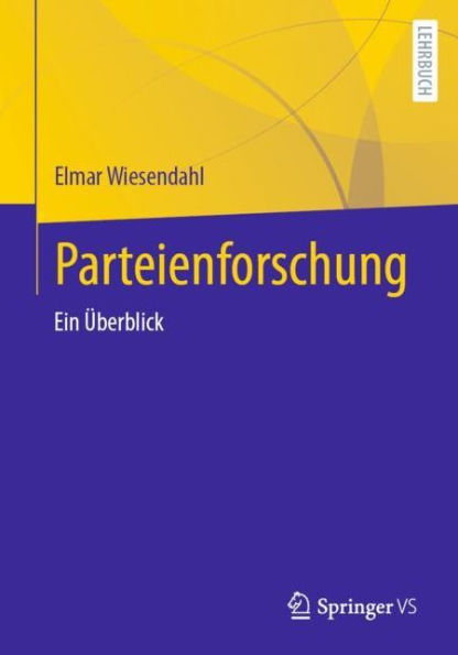 Parteienforschung: Ein ï¿½berblick