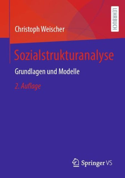 Sozialstrukturanalyse: Grundlagen und Modelle