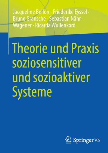 Theorie und Praxis soziosensitiver sozioaktiver Systeme