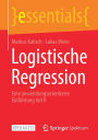 Logistische Regression: Eine anwendungsorientierte Einführung mit R