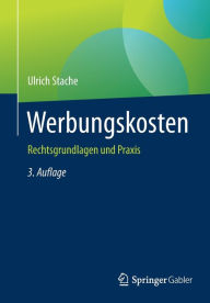 Title: Werbungskosten: Rechtsgrundlagen und Praxis, Author: Ulrich Stache