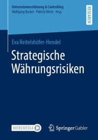 Title: Strategische Währungsrisiken, Author: Eva Reitelshöfer-Hendel