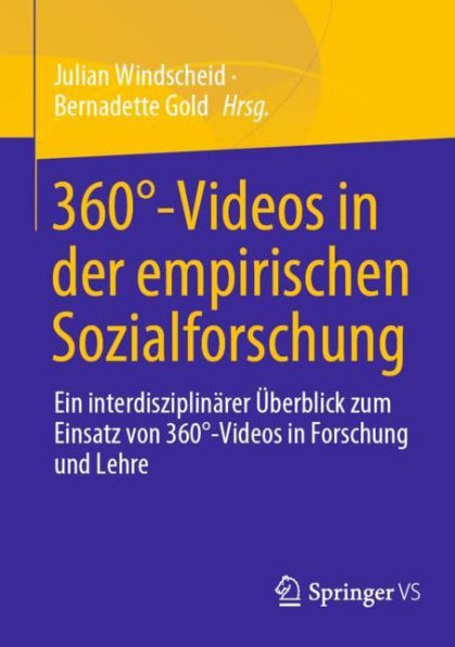 360°-Videos in der empirischen Sozialforschung: Ein interdisziplinärer Überblick zum Einsatz von 360°-Videos in Forschung und Lehre