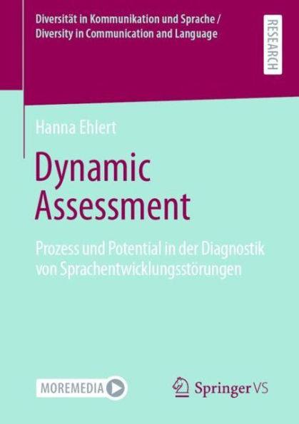 Dynamic Assessment: Prozess und Potential in der Diagnostik von Sprachentwicklungsstörungen