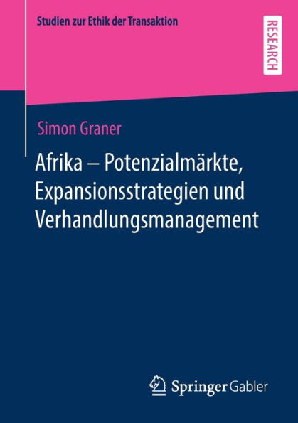 Afrika - Potenzialmï¿½rkte, Expansionsstrategien und Verhandlungsmanagement