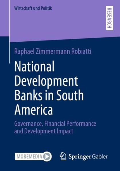 National Development Banks South America: Governance, Financial Performance and Impact