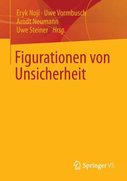 Figurationen von Unsicherheit