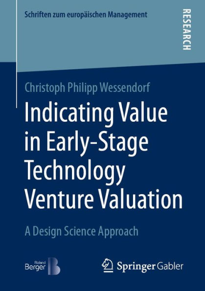 Indicating Value in Early-Stage Technology Venture Valuation: A Design Science Approach