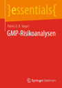 GMP-Risikoanalysen