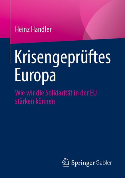 Krisengeprüftes Europa: Wie wir die Solidarität in der EU stärken können