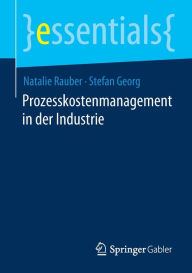 Title: Prozesskostenmanagement in der Industrie, Author: Natalie Rauber