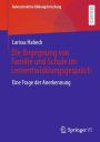 Die Begegnung von Familie und Schule im Lernentwicklungsgespräch: Eine Frage der Anerkennung