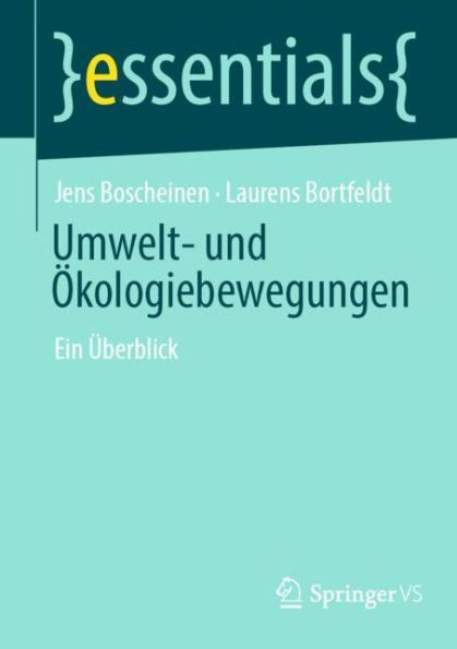 Umwelt- und Ökologiebewegungen: Ein Überblick