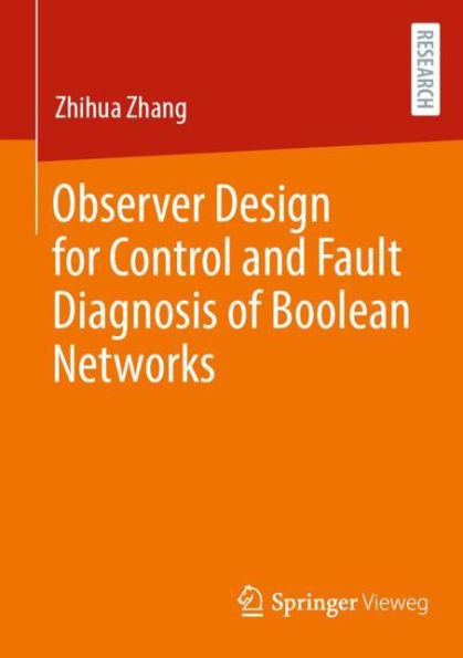 Observer Design for Control and Fault Diagnosis of Boolean Networks