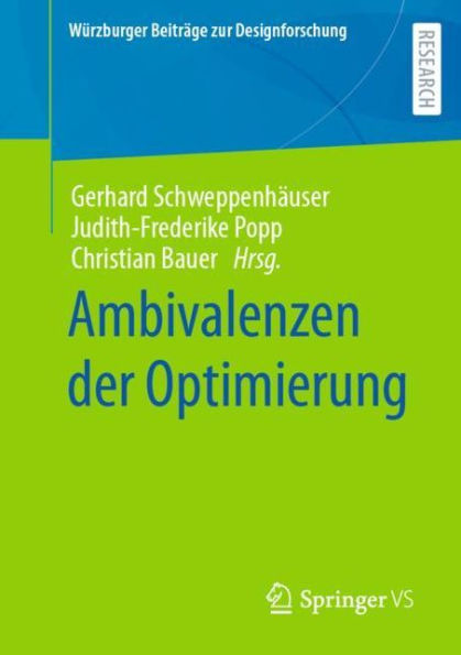 Ambivalenzen der Optimierung