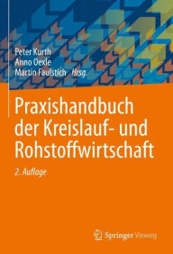 Title: Praxishandbuch der Kreislauf- und Rohstoffwirtschaft, Author: Peter Kurth