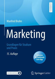 Title: Marketing: Grundlagen für Studium und Praxis, Author: Manfred Bruhn