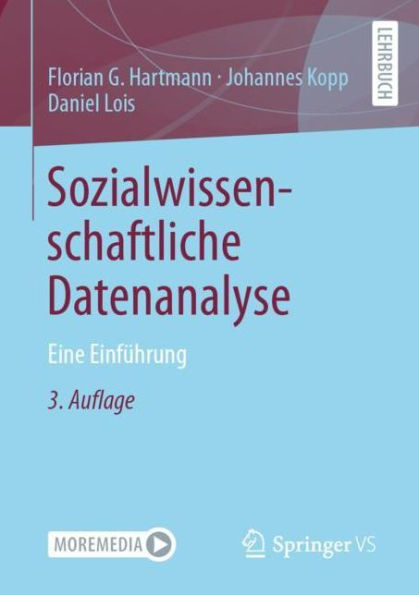 Sozialwissenschaftliche Datenanalyse: Eine Einführung