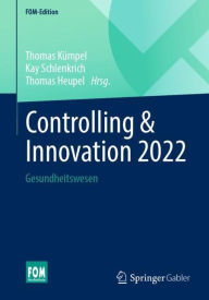 Title: Controlling & Innovation 2022: Gesundheitswesen, Author: Thomas Kümpel