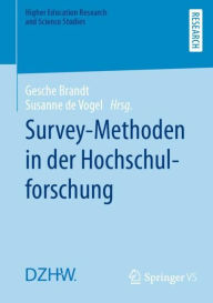 Title: Survey-Methoden in der Hochschulforschung, Author: Gesche Brandt