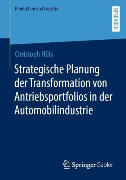 Strategische Planung der Transformation von Antriebsportfolios Automobilindustrie