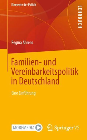 Familien- und Vereinbarkeitspolitik Deutschland: Eine Einführung