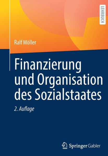 Finanzierung und Organisation des Sozialstaates