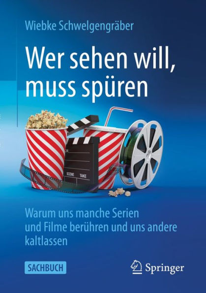 Wer sehen will, muss spüren: Warum uns manche Serien und Filme berühren und uns andere kaltlassen