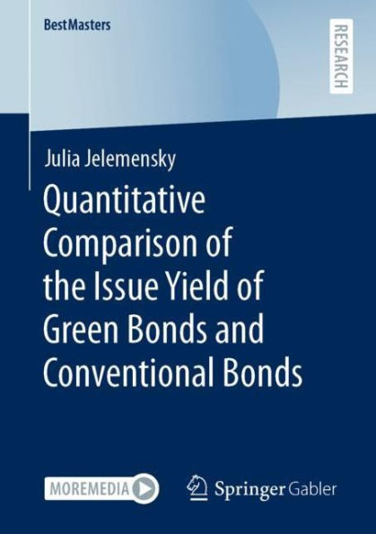 Quantitative Comparison of the Issue Yield Green Bonds and Conventional