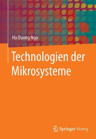 Title: Technologien der Mikrosysteme, Author: Ha Duong Ngo