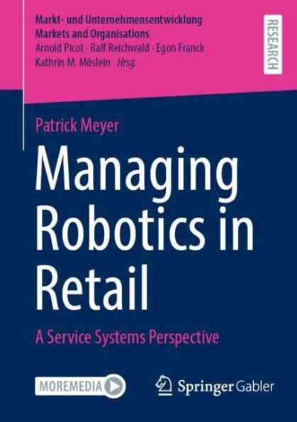 Managing Robotics Retail: A Service Systems Perspective