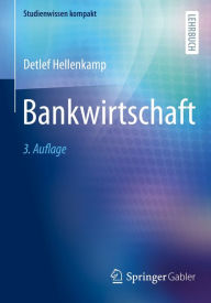 Title: Bankwirtschaft, Author: Detlef Hellenkamp