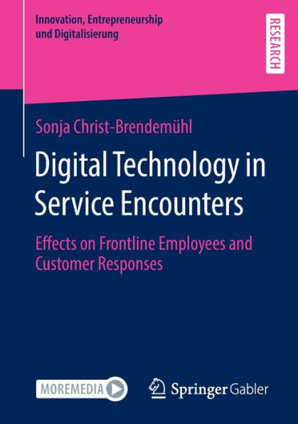 Digital Technology Service Encounters: Effects on Frontline Employees and Customer Responses