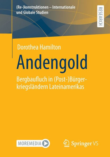 Andengold: Bergbaufluch (Post-)Bï¿½rgerkriegslï¿½ndern Lateinamerikas