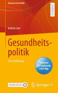 Title: Gesundheitspolitik: Eine Einführung, Author: Kathrin Loer